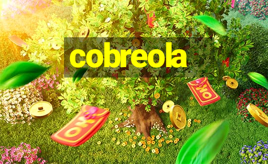 cobreola