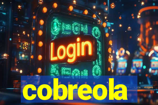 cobreola