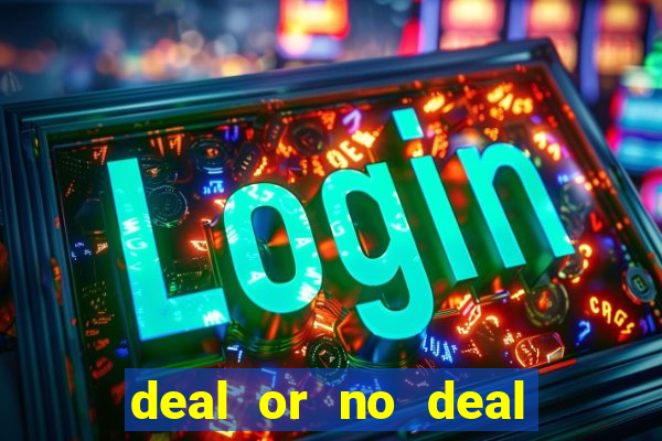 deal or no deal slot machine