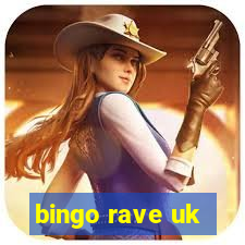 bingo rave uk