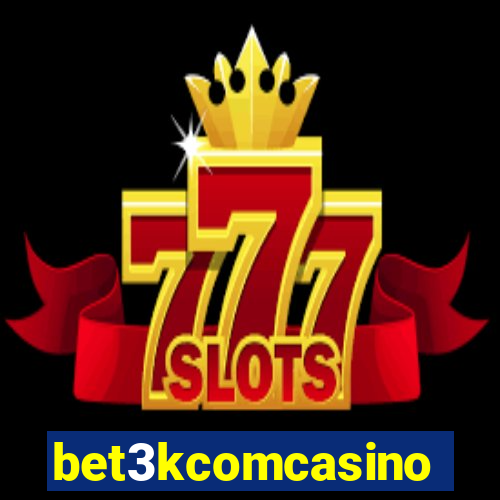 bet3kcomcasino