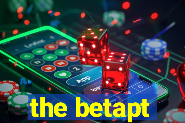 the betapt