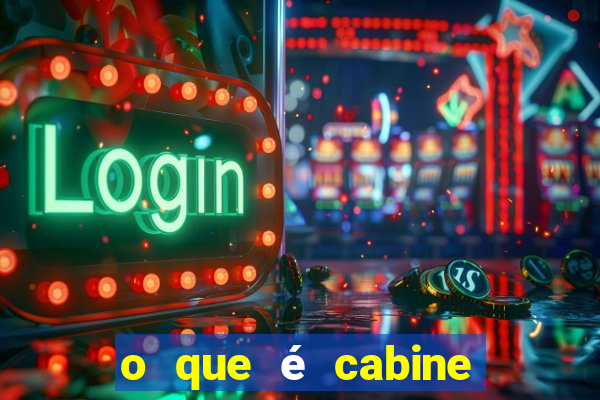 o que é cabine bingo varanda