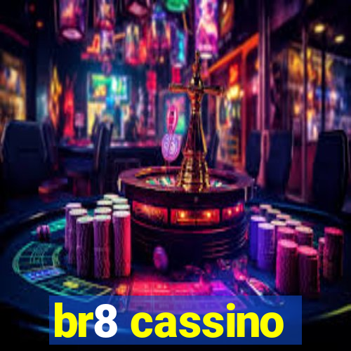 br8 cassino