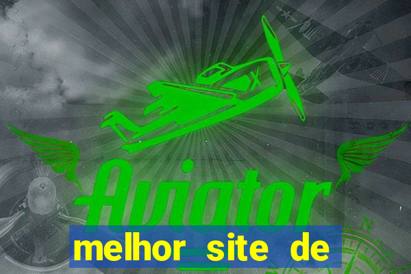 melhor site de apostas para ganhar dinheiro