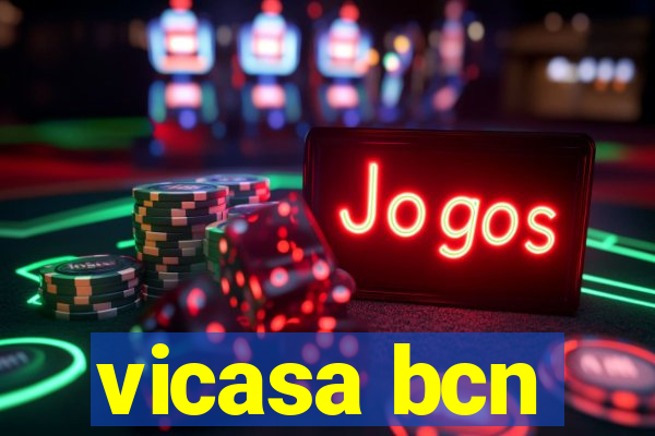 vicasa bcn