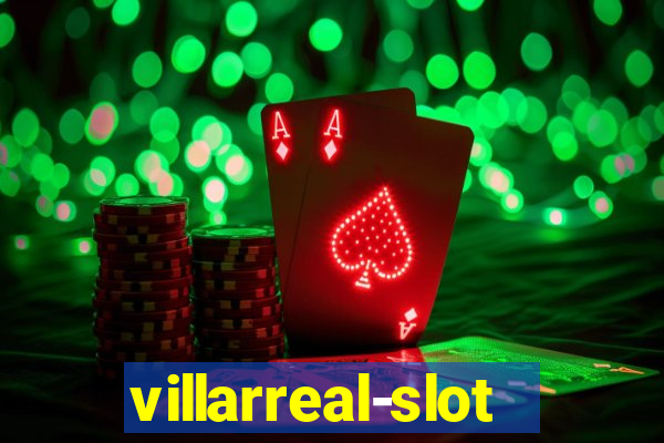 villarreal-slot.com