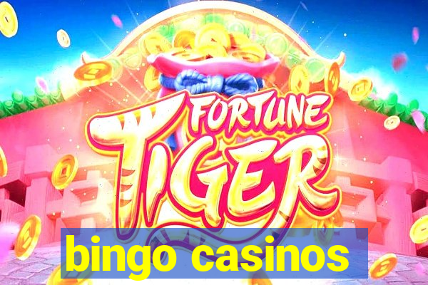 bingo casinos