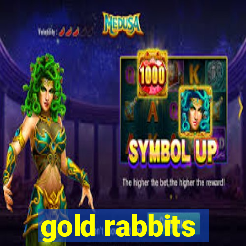 gold rabbits