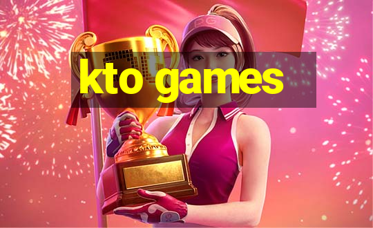 kto games