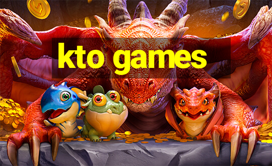 kto games