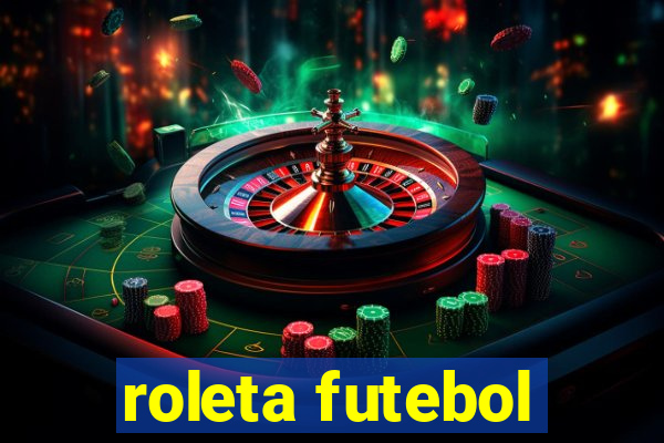 roleta futebol