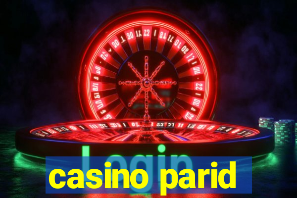 casino parid