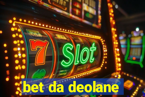 bet da deolane