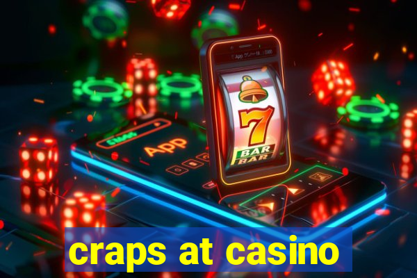 craps at casino