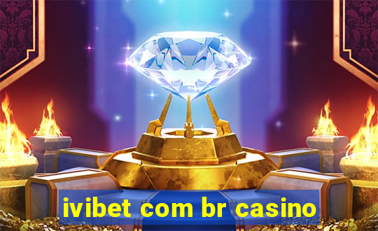 ivibet com br casino