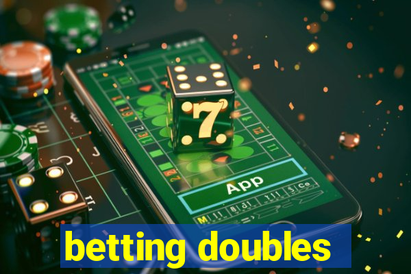 betting doubles