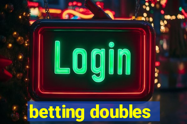 betting doubles