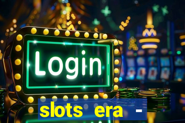 slots era - jackpot slots game