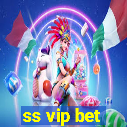 ss vip bet