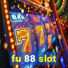 fu 88 slot