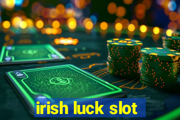 irish luck slot