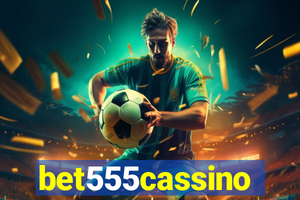 bet555cassino