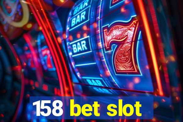 158 bet slot