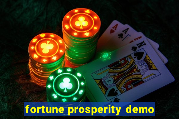 fortune prosperity demo