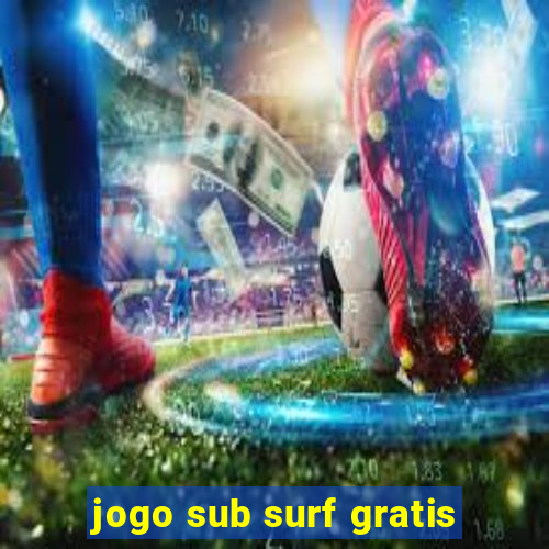 jogo sub surf gratis