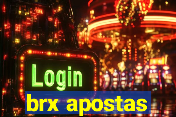 brx apostas