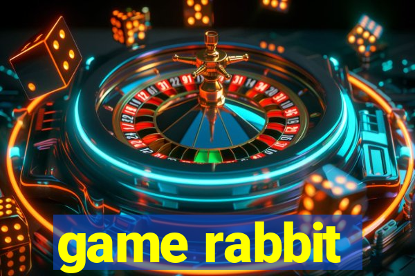 game rabbit