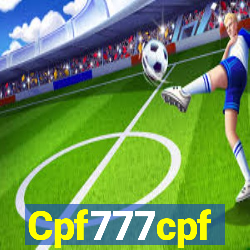 Cpf777cpf