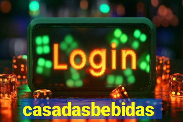 casadasbebidas