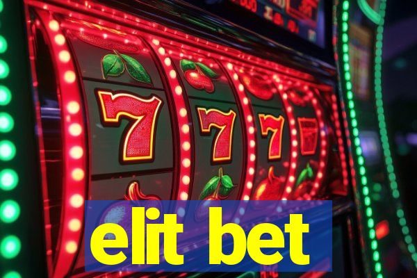 elit bet