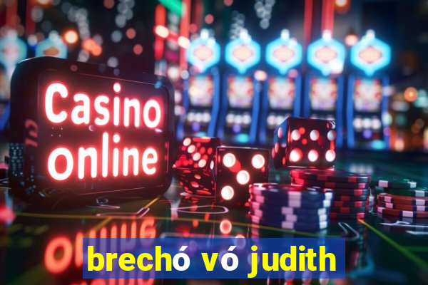 brechó vó judith