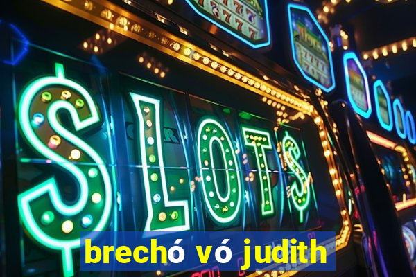 brechó vó judith