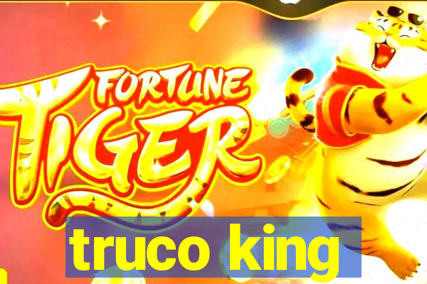 truco king