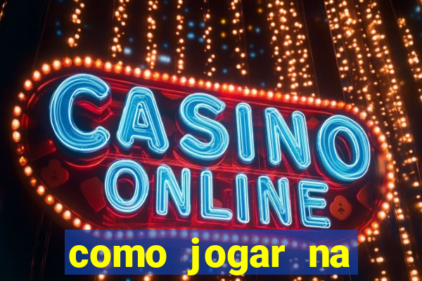 como jogar na roleta do bet365