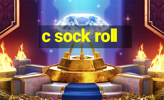 c sock roll