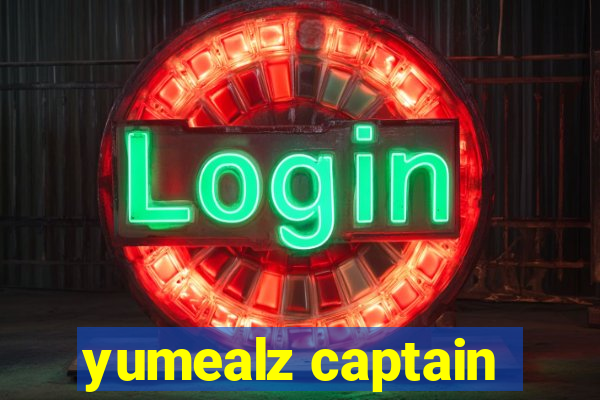 yumealz captain