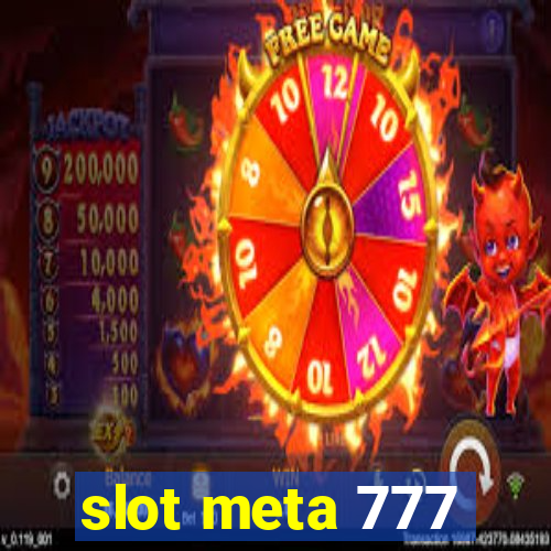 slot meta 777