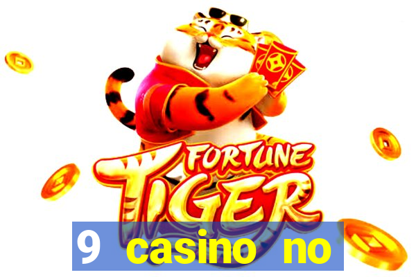 9 casino no deposit bonus