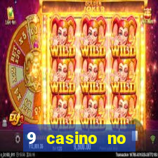 9 casino no deposit bonus