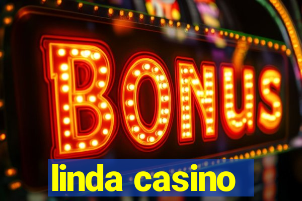 linda casino