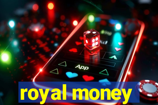 royal money