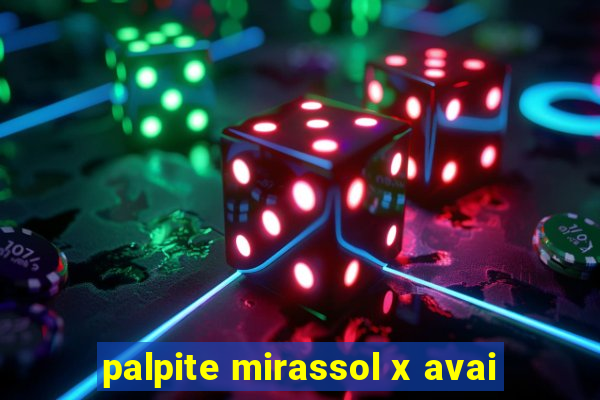 palpite mirassol x avai