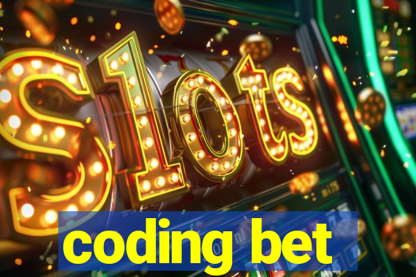 coding bet