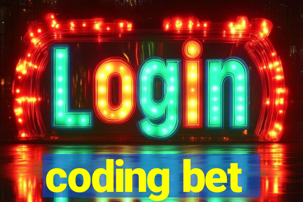 coding bet