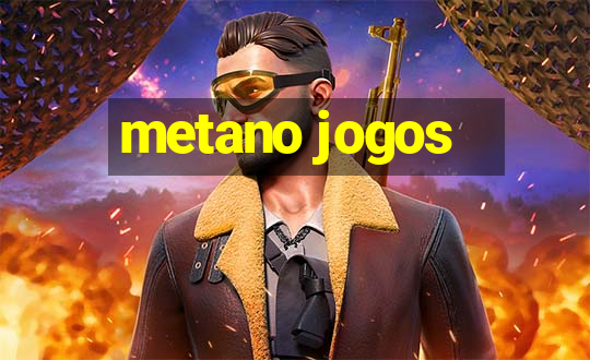 metano jogos